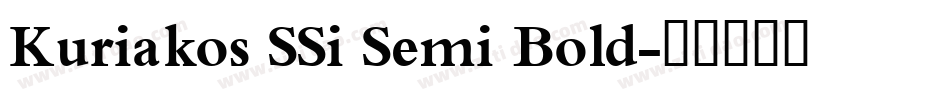Kuriakos SSi Semi Bold字体转换